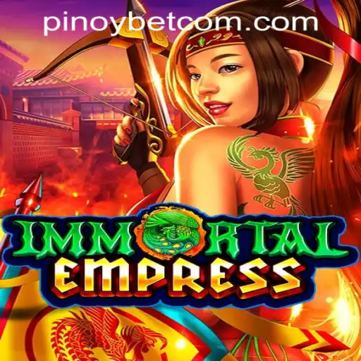 ImmortalEmpress: A New Era in Online Gaming and the Role of PINOYBET PH Login